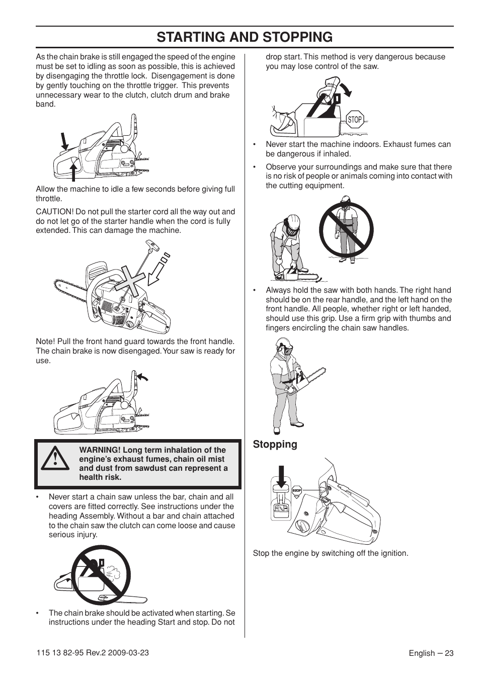 Starting and stopping | Husqvarna 115 13 82-95 User Manual | Page 23 / 44
