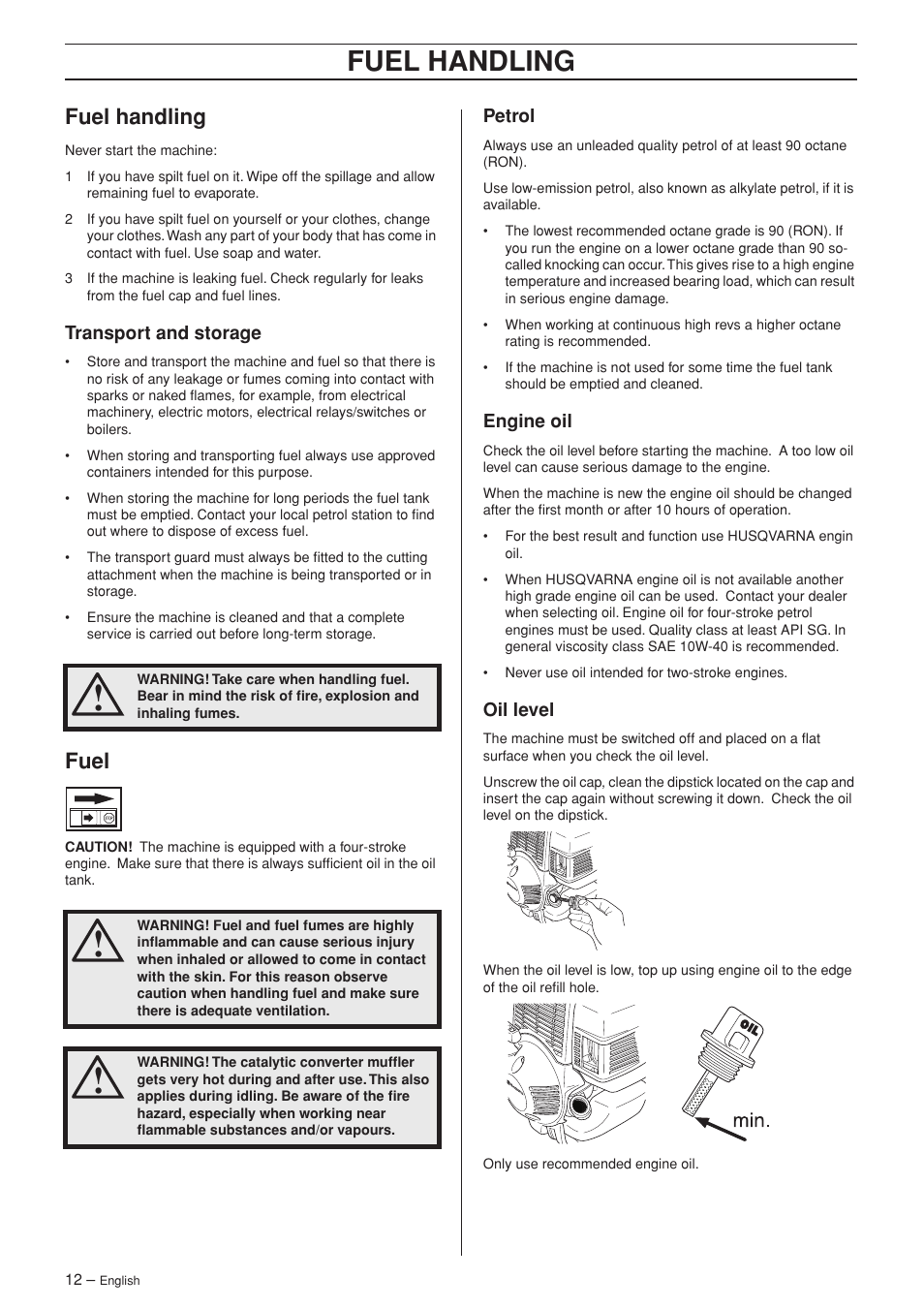 Fuel handling, Transport and storage, Fuel | Petrol, Engine oil, Oil level | Husqvarna 324LDX User Manual | Page 12 / 28