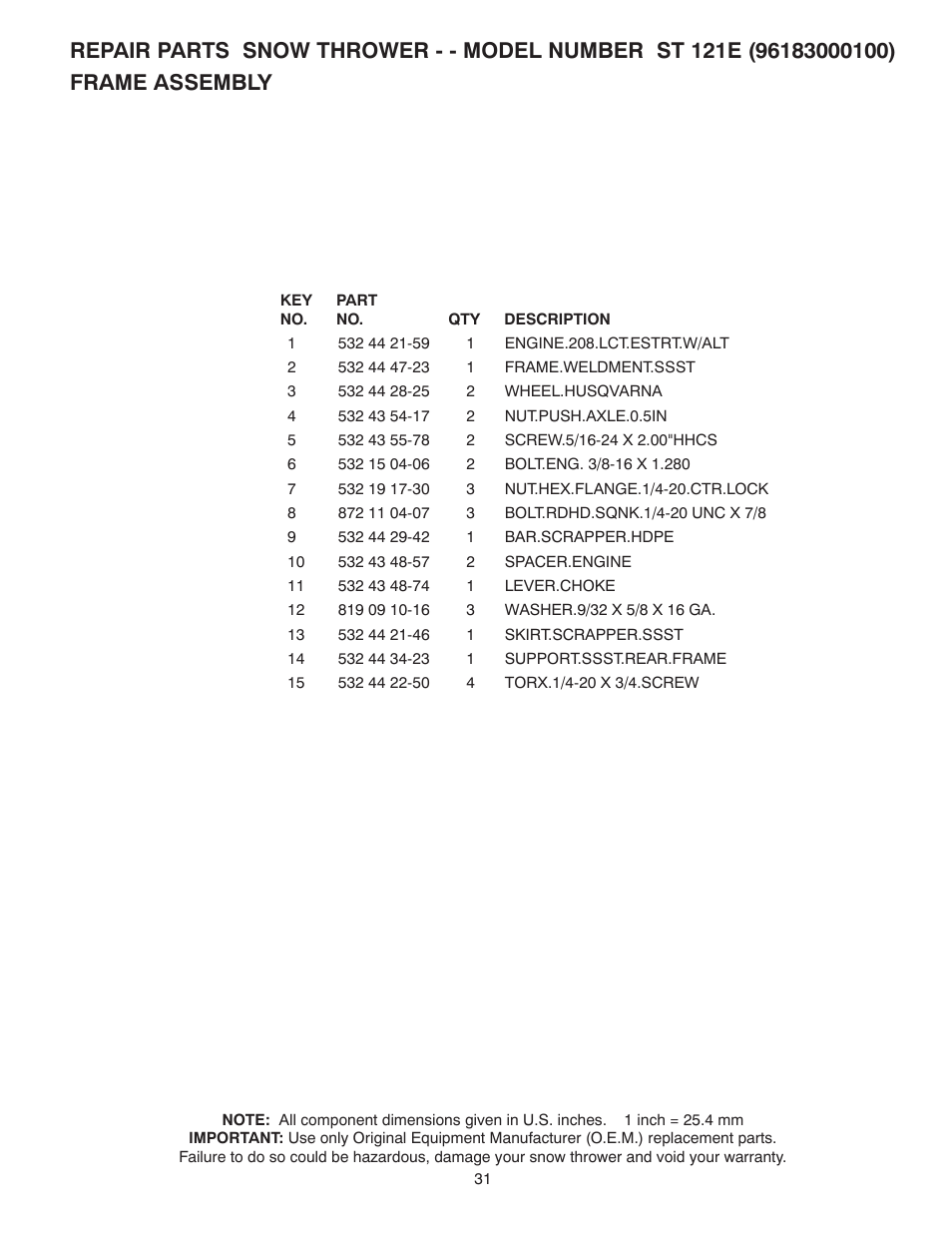 Husqvarna Walk-Behind Snow Thrower ST 121E/96183000100 User Manual | Page 31 / 40