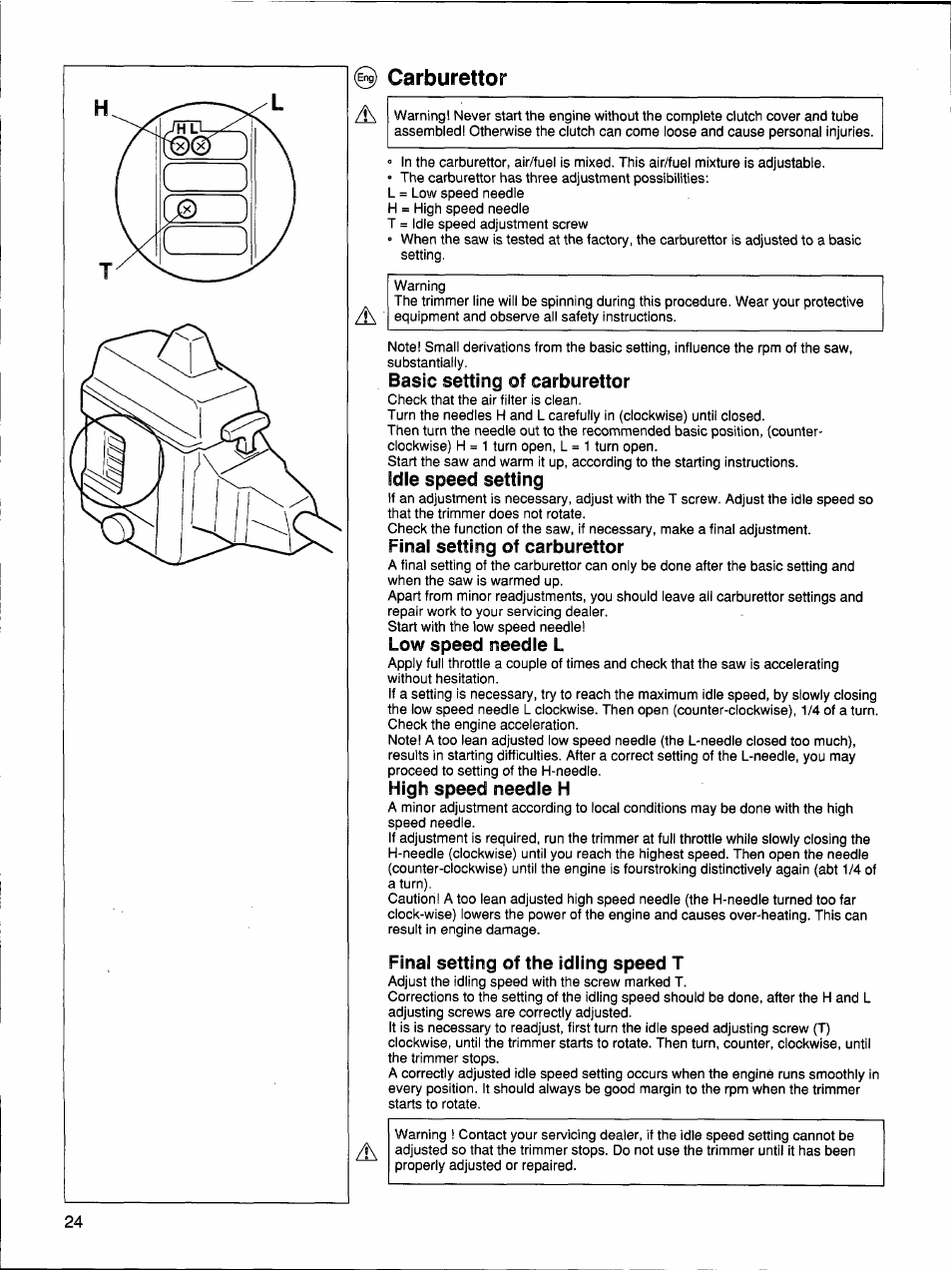 Basic setting of carburettor, Idle speed setting, Final setting of carburettor | Low speed needle l, High speed needle h, Final setting of the idling speed t, 0 carburettor | Husqvarna 26 R User Manual | Page 23 / 33