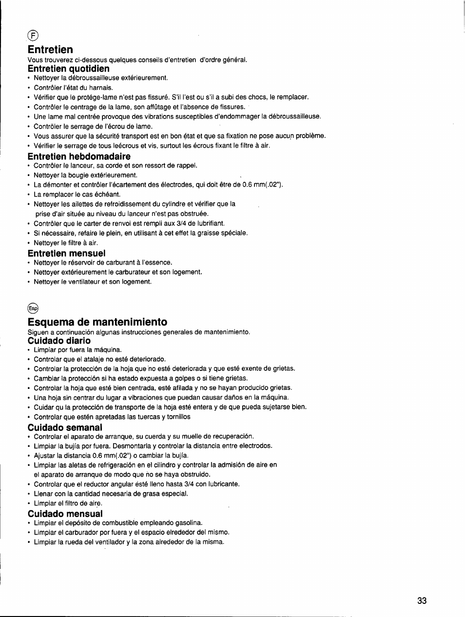 Entretien quotidien, Entretien hebdomadaire, Entretien mensuel | Cuidado diario, Cuidado semanal, Cuidado mensual, Entretien, Esquema de mantenimiento | Husqvarna 26 R User Manual | Page 32 / 33