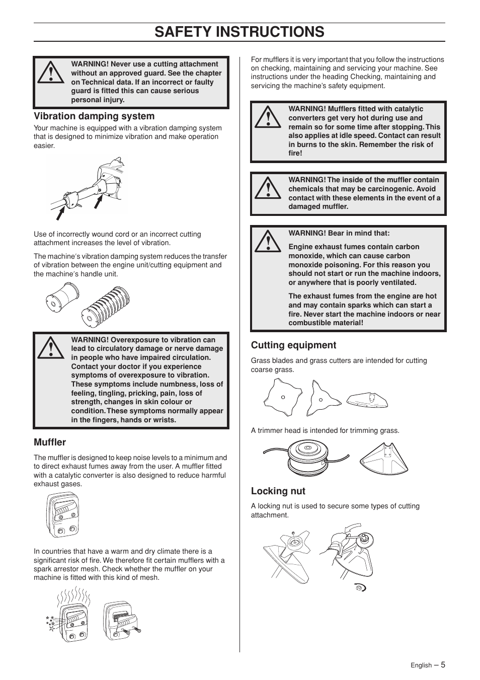 Vibration damping system, Muffler, Warning! bear in mind that | Cutting equipment, A trimmer head is intended for trimming grass, Locking nut, Safety instr uctions | Husqvarna 326RJX User Manual | Page 5 / 32