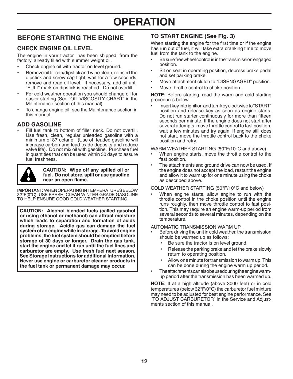 Operation, Before starting the engine | Husqvarna 532 43 14-90 YTH2348 User Manual | Page 12 / 44
