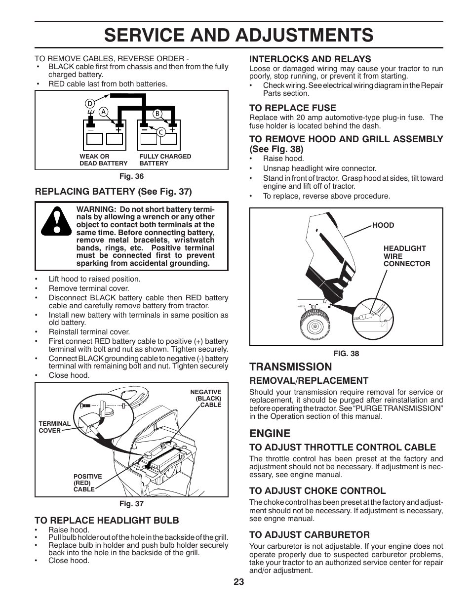 Service and adjustments, Engine, Transmission | Husqvarna 532 43 14-90 YTH2348 User Manual | Page 23 / 44