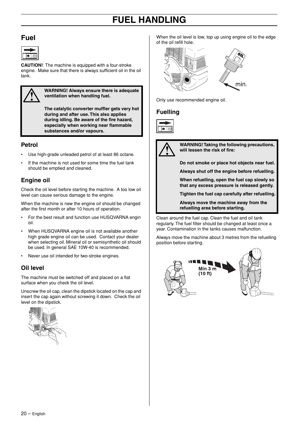 Fuel, Petrol, Engine oil | Oil level, Fuelling, Fuel handling | Husqvarna 324RX-Series User Manual | Page 20 / 36