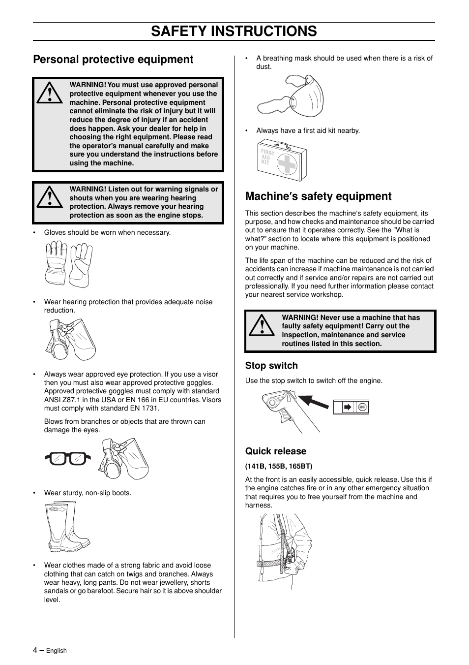 Personal protective equipment, Machine¢s safety equipment, Stop switch | Quick release, Safety instructions, Machine ′′′′ s safety equipment | Husqvarna 125BT User Manual | Page 4 / 20