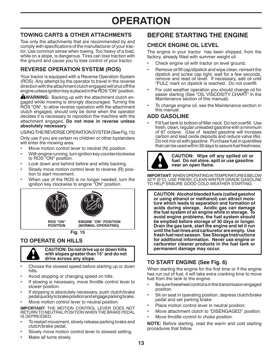 Operation, Before starting the engine | Husqvarna 917.2896 User Manual | Page 13 / 52