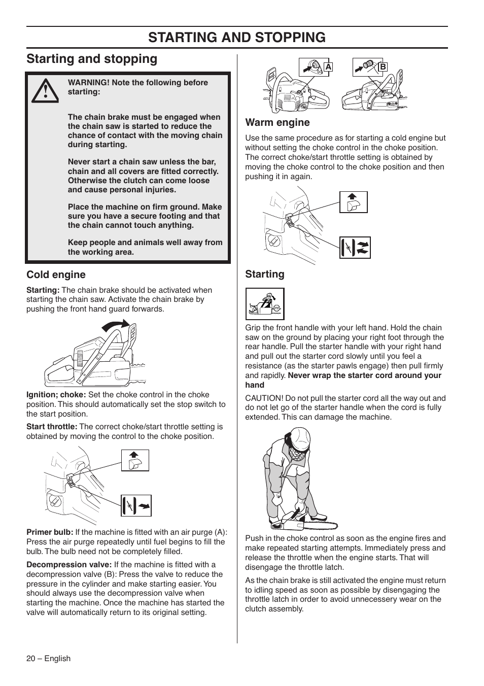 Starting and stopping, Cold engine, Warm engine | Starting | Husqvarna 1151435-95 User Manual | Page 20 / 44