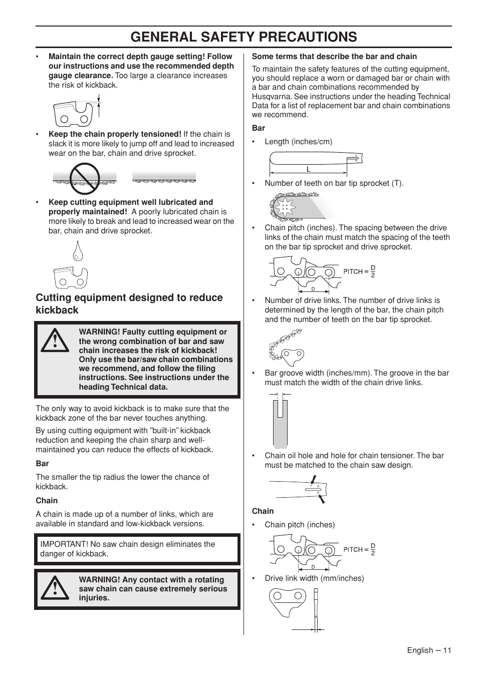 Cutting equipment designed to reduce kickback, General safety precautions | Husqvarna 1152353-95 User Manual | Page 11 / 44