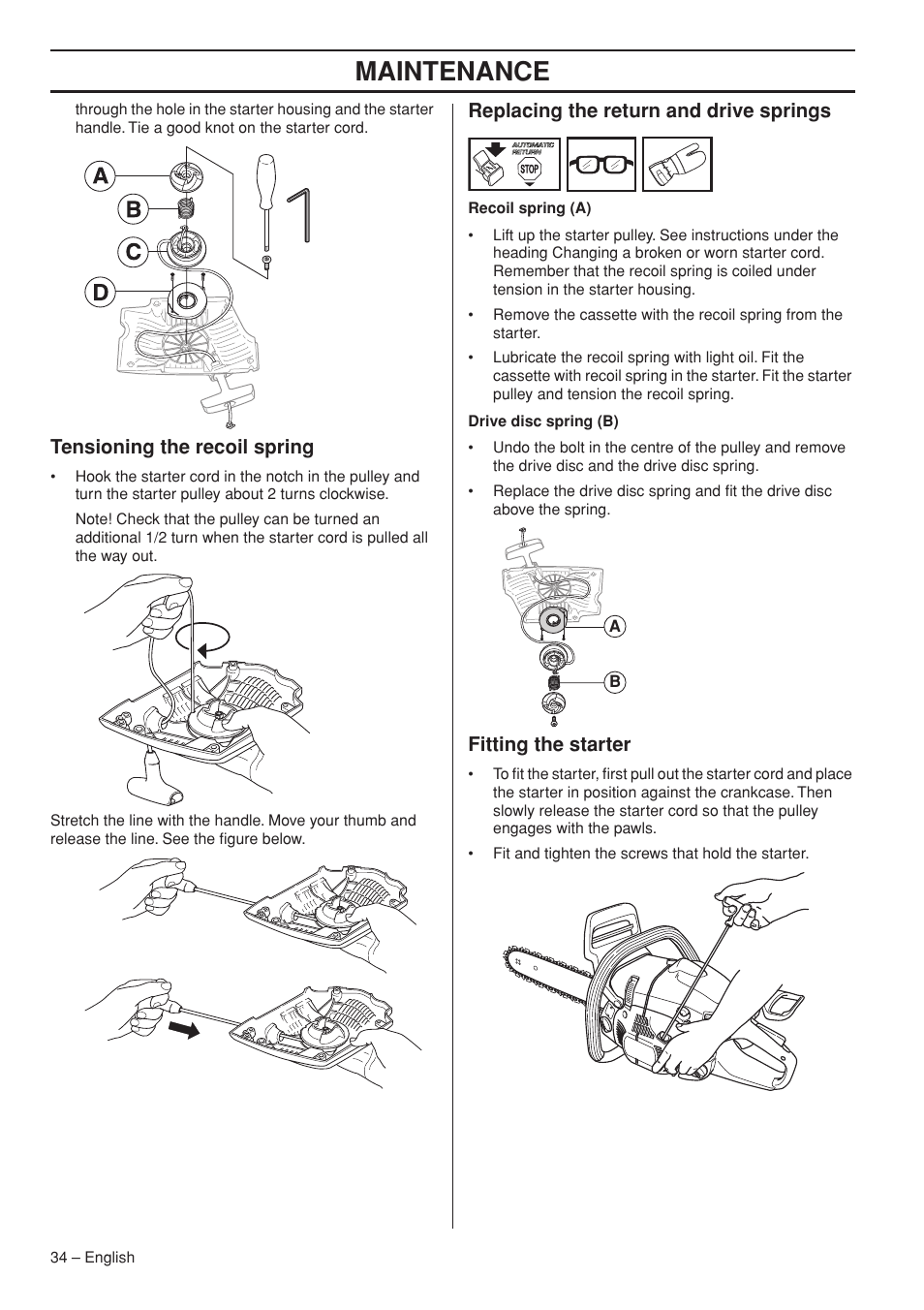 Tensioning the recoil spring, Replacing the return and drive springs, Fitting the starter | Maintenance | Husqvarna 445e TrioBrake User Manual | Page 34 / 84