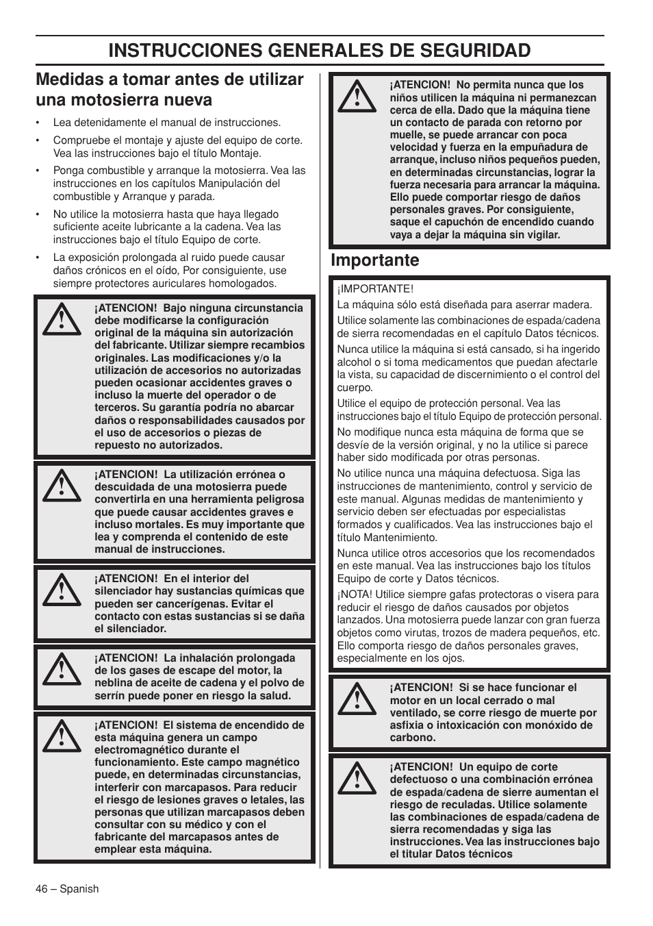 Importante, Instrucciones generales de seguridad | Husqvarna 445e TrioBrake User Manual | Page 46 / 84