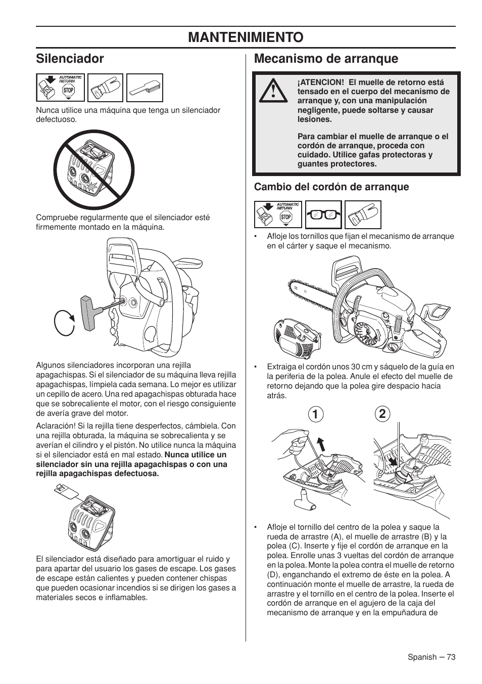 Silenciador, Mecanismo de arranque, Cambio del cordón de arranque | Mantenimiento | Husqvarna 445e TrioBrake User Manual | Page 73 / 84