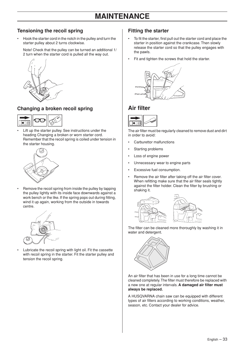 Tensioning the recoil spring, Changing a broken recoil spring, Fitting the starter | Air filter, Maintenance | Husqvarna 55 EPA I User Manual | Page 33 / 44