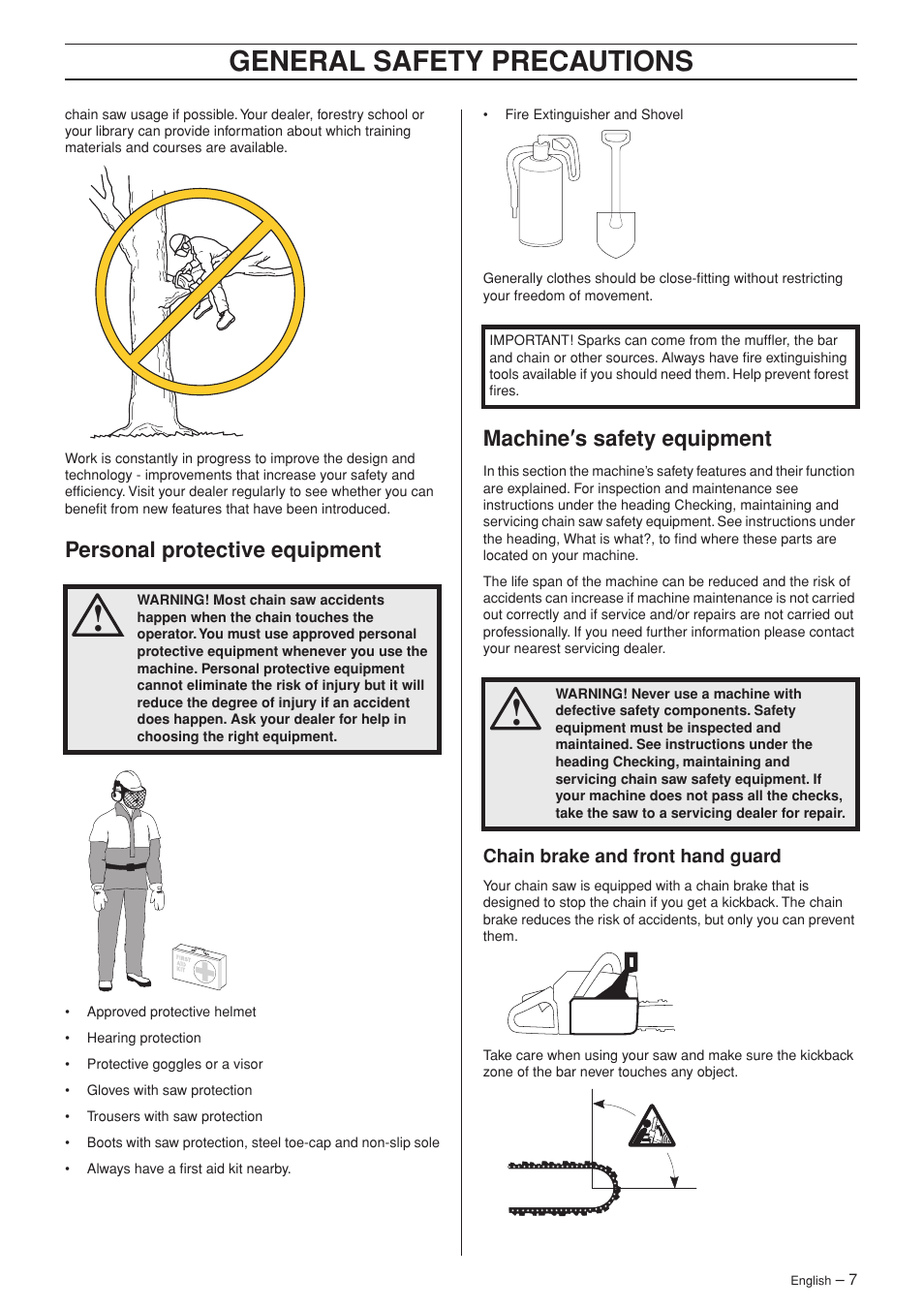 Personal protective equipment, Machine¢s safety equipment, Chain brake and front hand guard | General safety preca utions, P ersonal protective equipment, Mac hine ′′′′ s safety equipment | Husqvarna 55 EPA I User Manual | Page 7 / 44