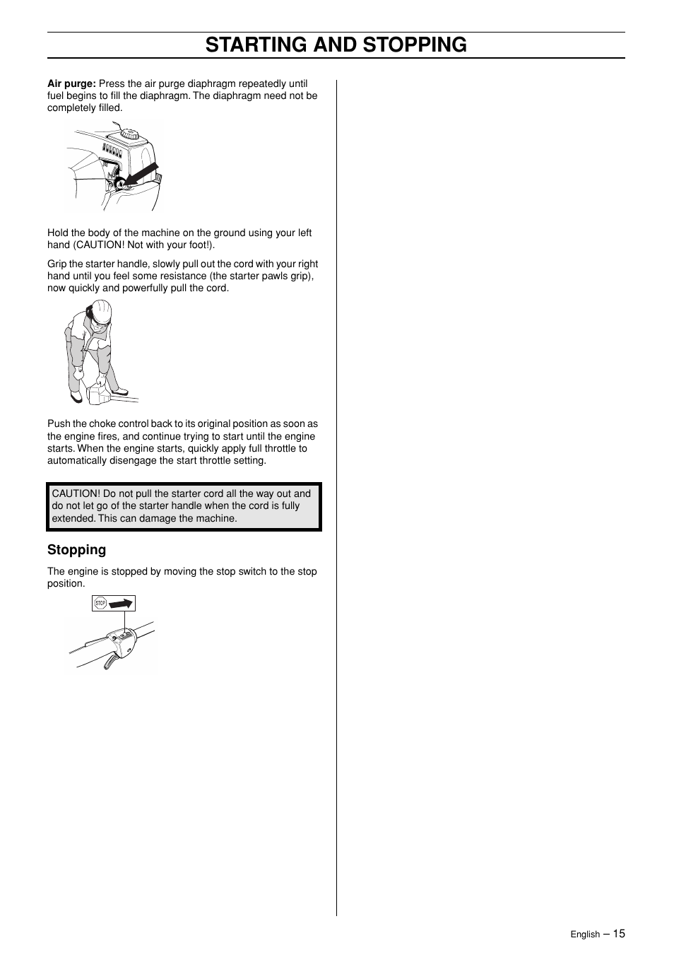 Stopping, Starting and stopping | Husqvarna 325HDA55 User Manual | Page 15 / 22