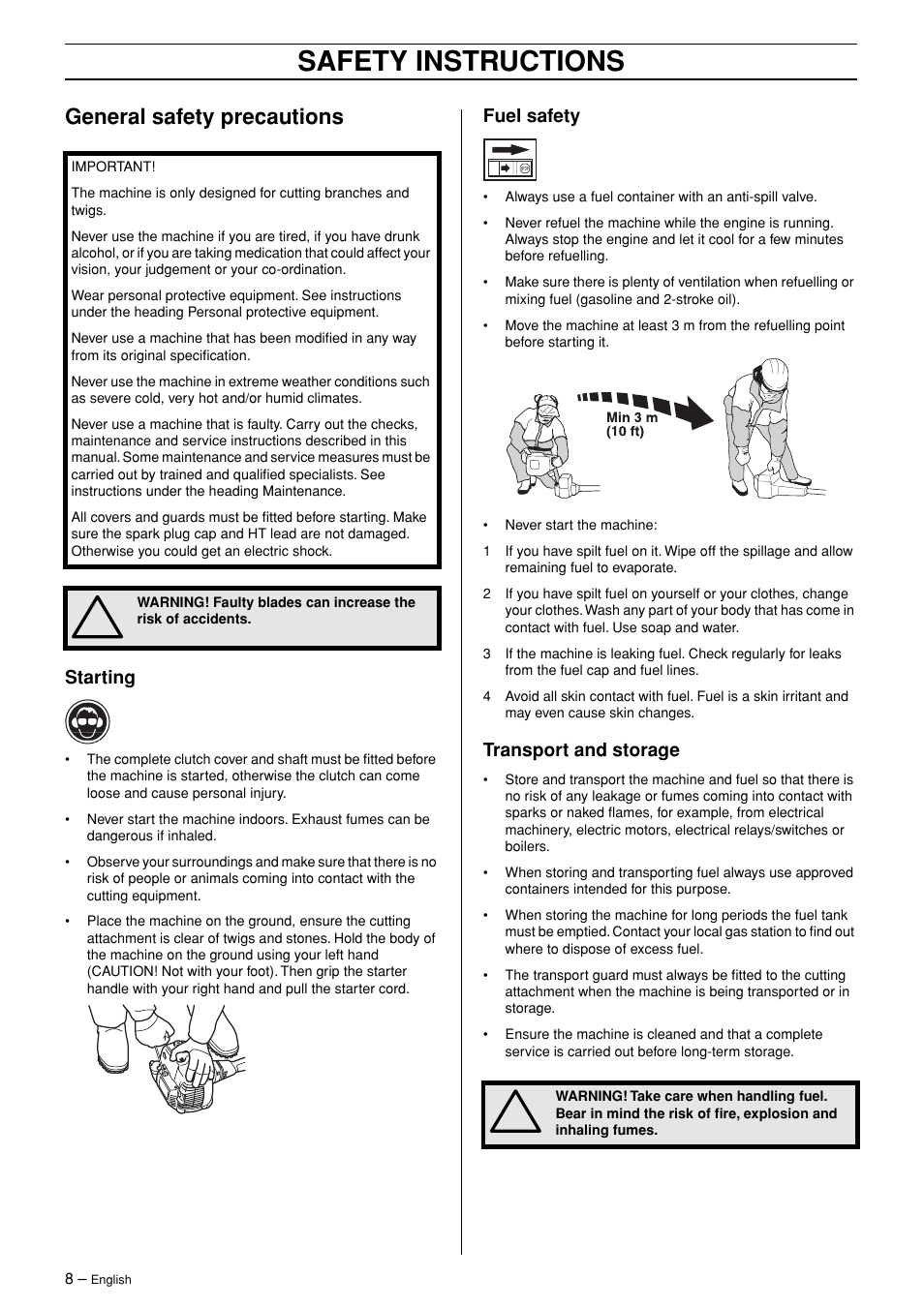 General safety precautions, Starting, Fuel safety | Transport and storage, Safety instructions | Husqvarna 325HDA55 User Manual | Page 8 / 22