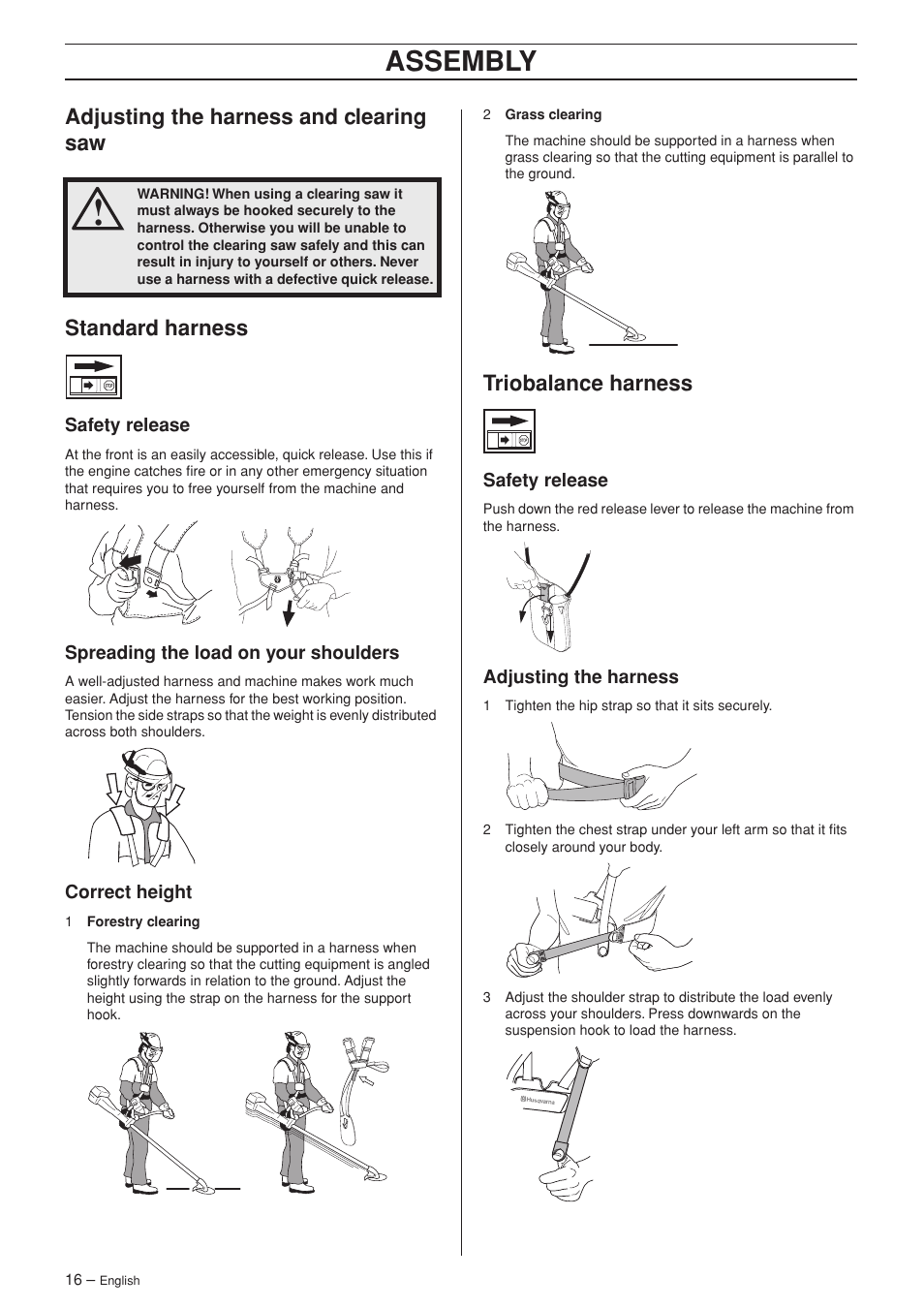 Adjusting the harness and clearing saw, Standard harness, Safety release | Spreading the load on your shoulders, Correct height, Triobalance harness, Adjusting the harness, Assembly | Husqvarna 343F EN User Manual | Page 16 / 44