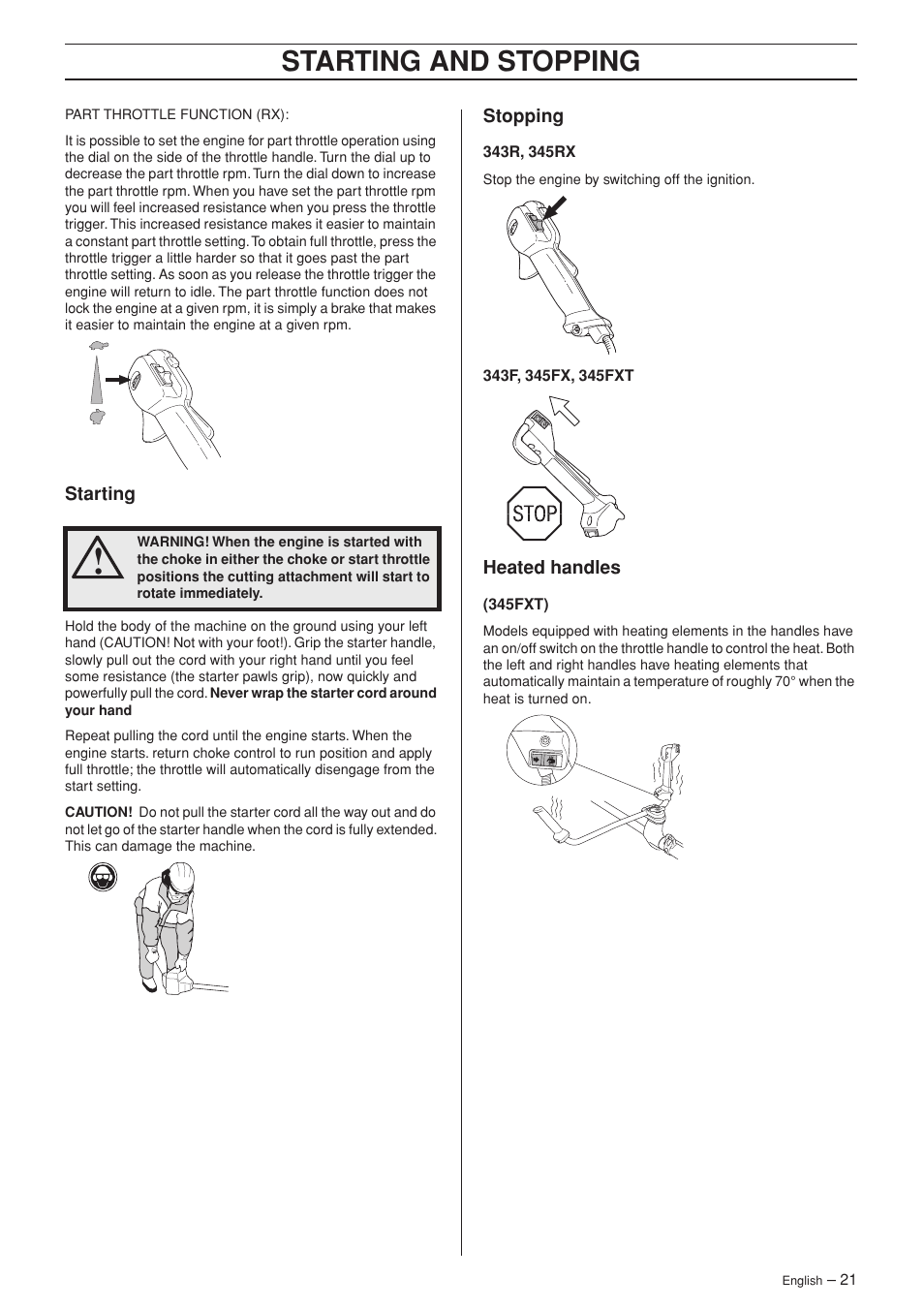 Starting, Stopping, Heated handles | Starting and stopping | Husqvarna 343F EN User Manual | Page 21 / 44
