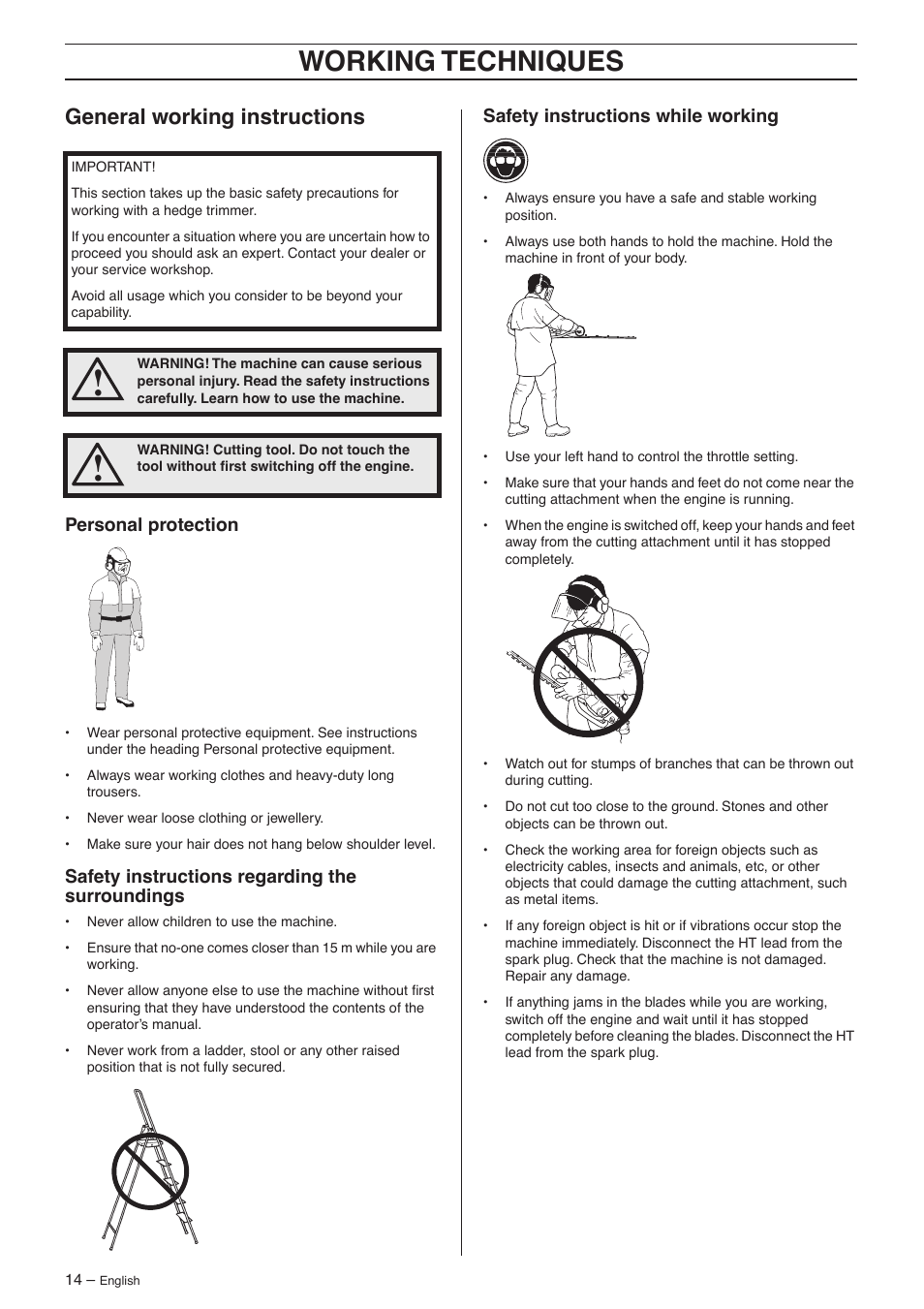 General working instructions, Personal protection, Safety instructions regarding the surroundings | Safety instructions while working, Working techniques | Husqvarna 325HS75X Series User Manual | Page 14 / 24