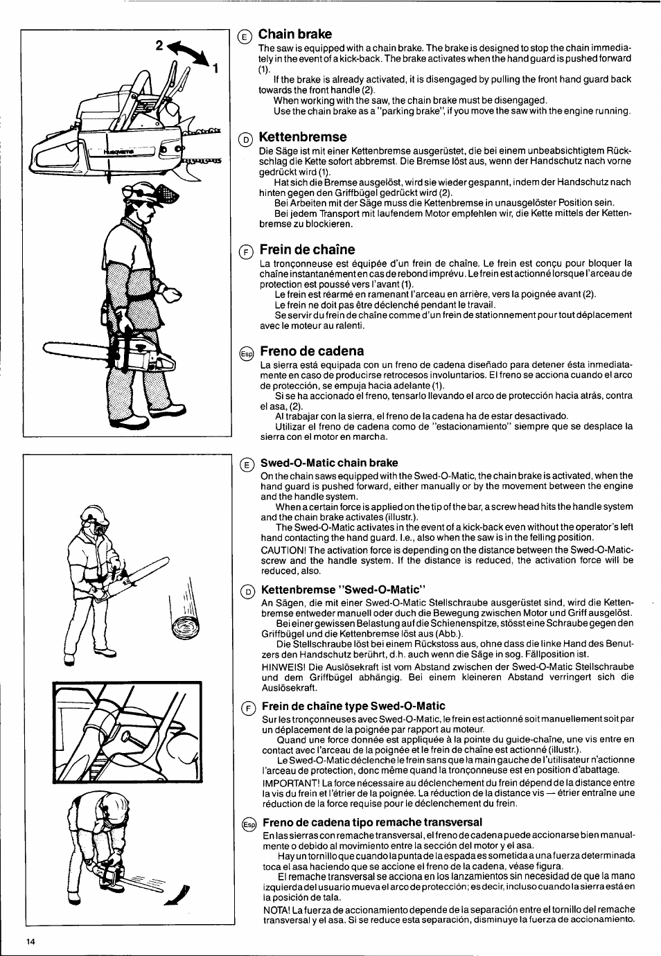 0 chain brake, 0 kettenbremse, 0 frein de chaîne | 0 freno de cadena, Swed-o-matic chain brake, Kettenbremse ”swed-0-matic, Chain brake —15, Kettenbremse —15, Frein de chaîne —15, Freno de cadena —15 | Husqvarna 2101xp User Manual | Page 14 / 42
