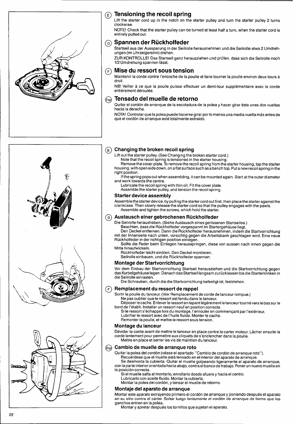 0 tensioning the recoii spring, 0 spannen der rückhoifeder, 0 mise du ressort sous tension | 0 tensado del muelle de retorno, Changing the broken recoil spring, 0 cambio de muelle de arranque roto, Mise du ressort sous tension | Husqvarna 2101xp User Manual | Page 22 / 42