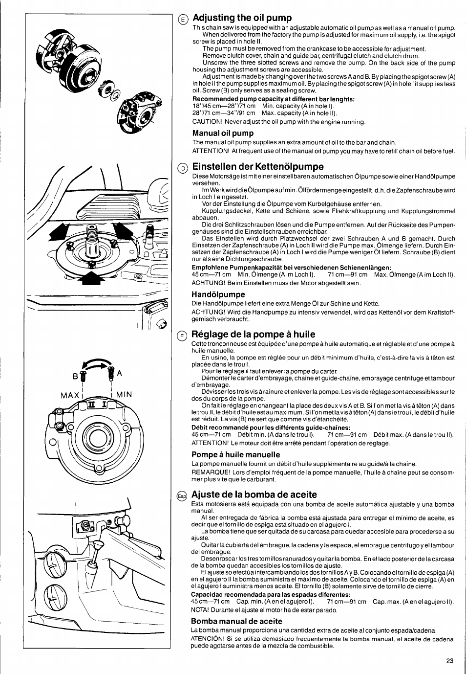 Adjusting the oil pump, Einstellen der kettenölpumpe, Réglage de la pompe à huile | Ajuste de la bomba de aceite | Husqvarna 2101xp User Manual | Page 23 / 42