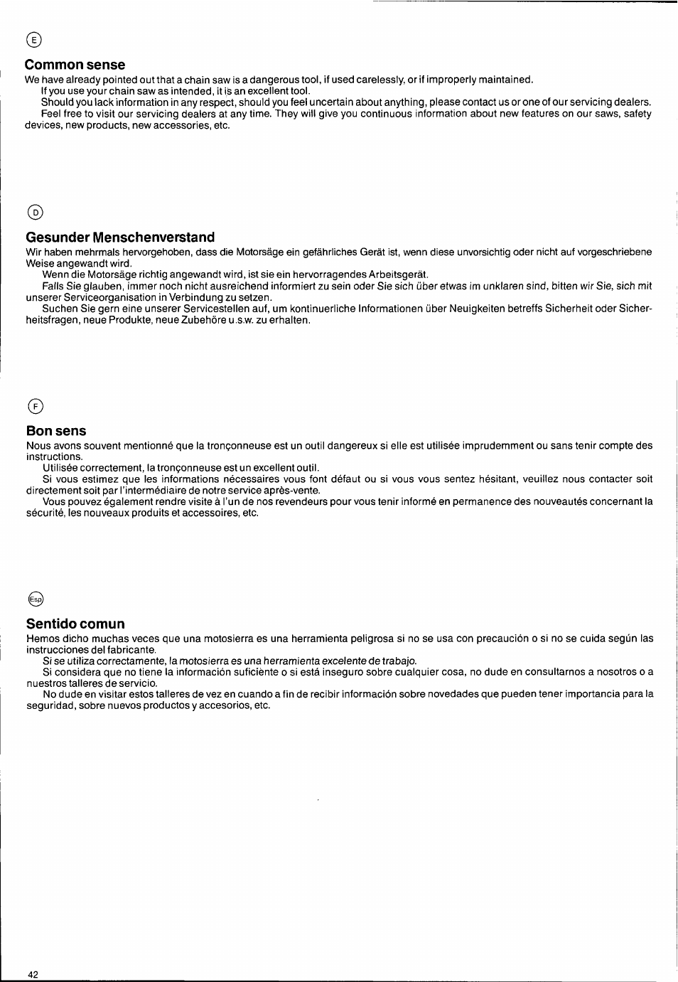 Common sense, Gesunder menschenverstand, Bon sens | Sentido común | Husqvarna 2101xp User Manual | Page 42 / 42