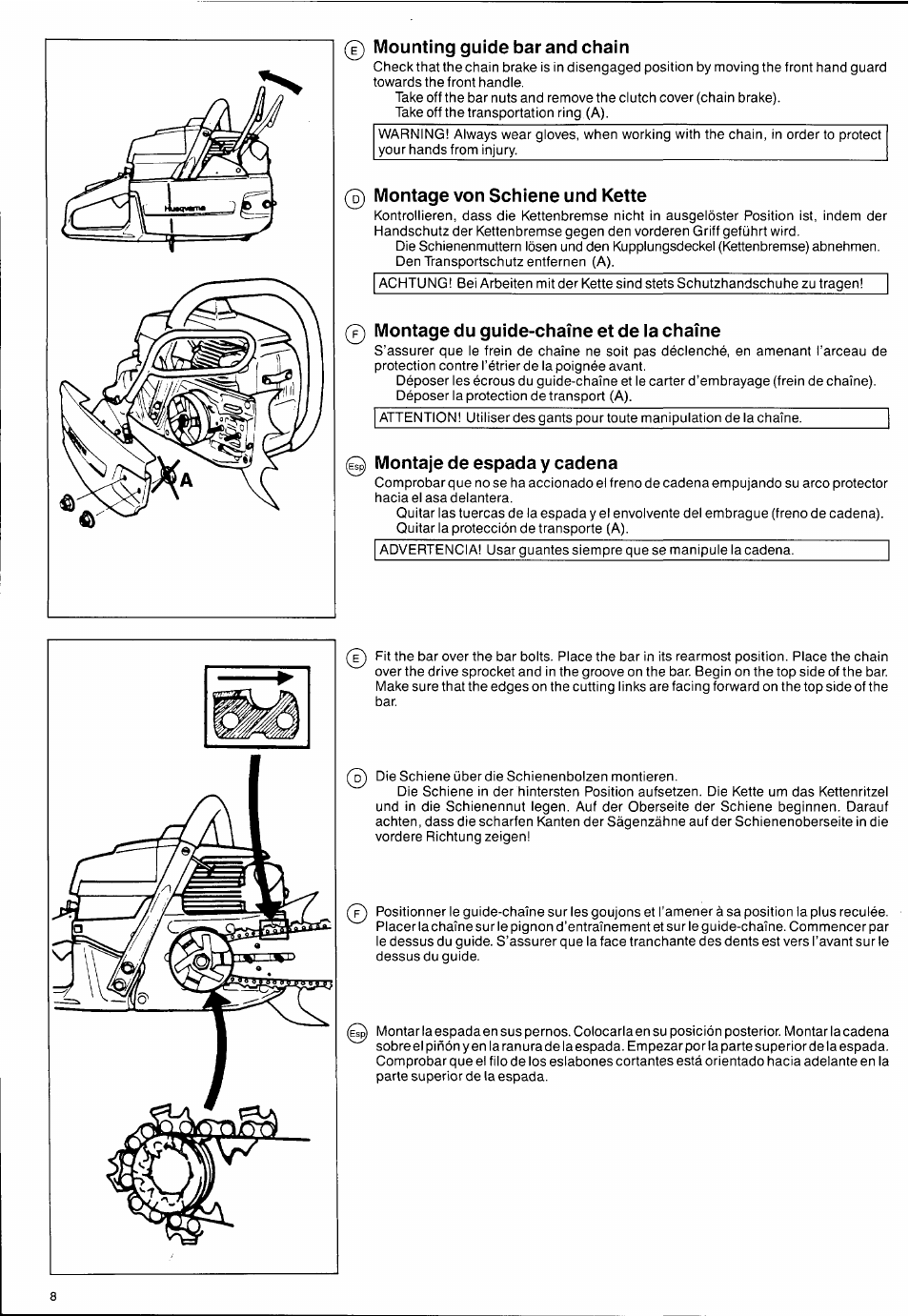 Mounting guide bar and chain, Montage von schiene und kette, Montage du guide-chaîne et de la chaîne | Montaje de espada y cadena, Mounting guide bar, And chain —9, Montaje de espada, Y cadena —9 | Husqvarna 2101xp User Manual | Page 8 / 42