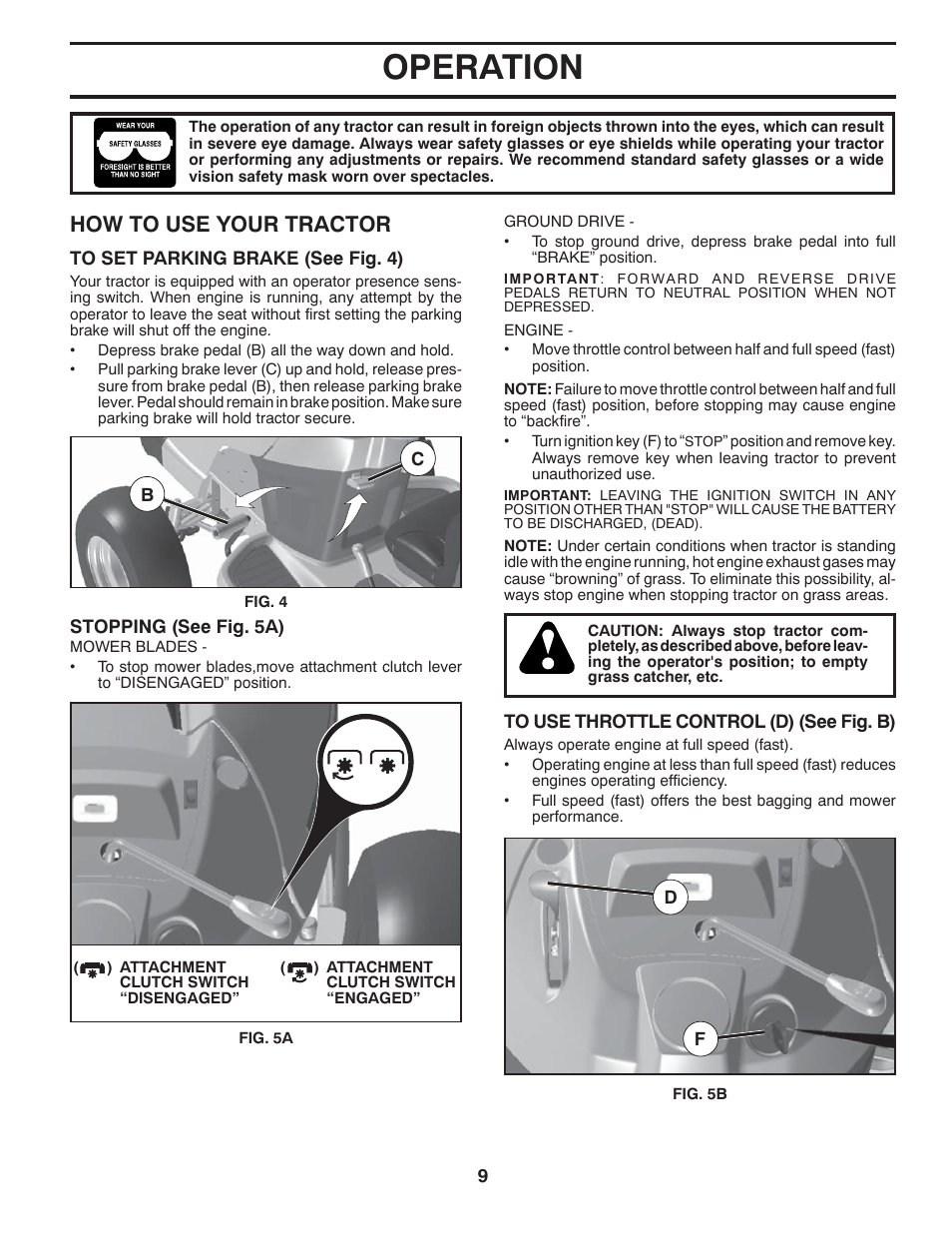 Operation, How to use your trac tor | Husqvarna 532 42 20-50_R1 User Manual | Page 9 / 45