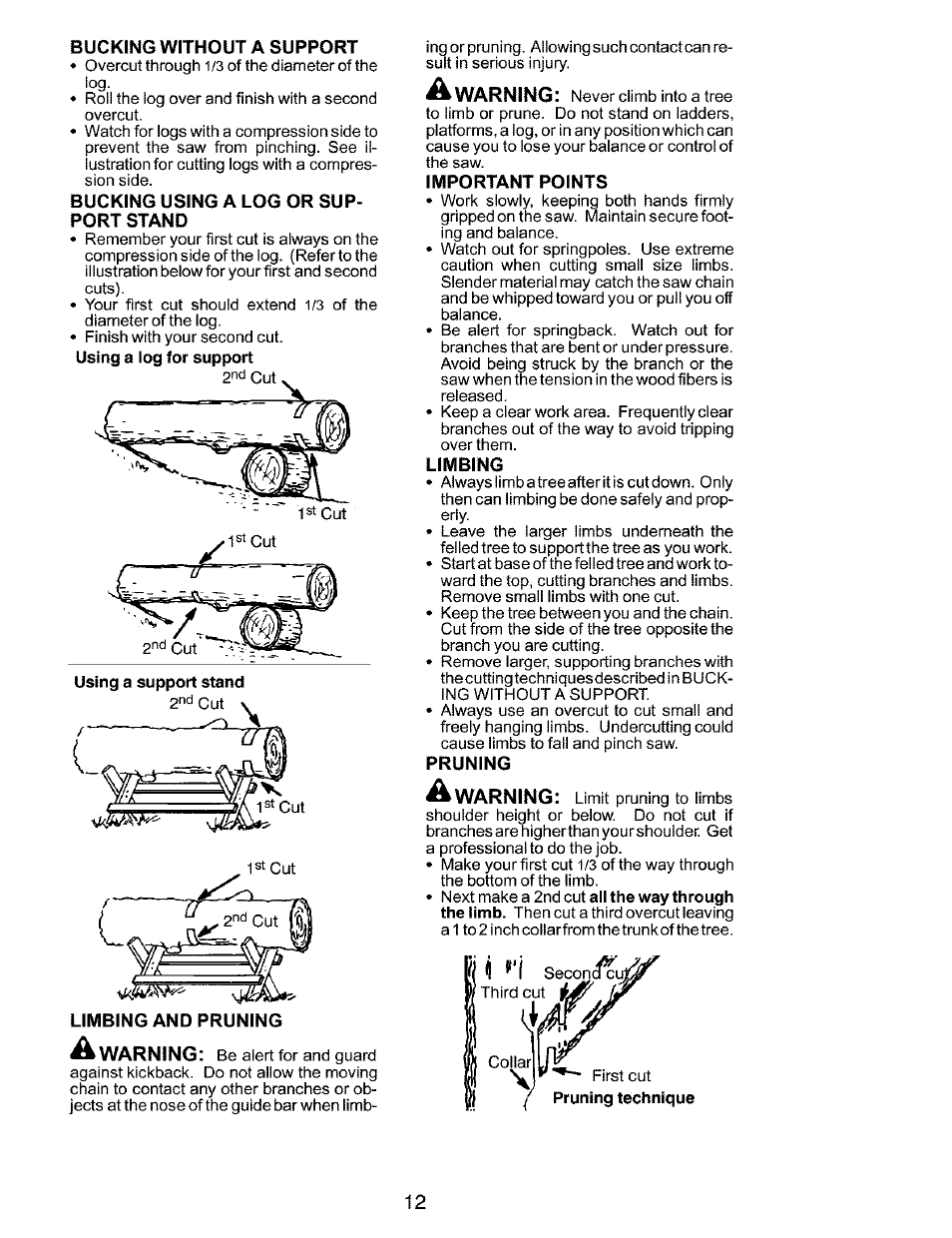 Bucking without a support, Bucking using a log or support stand, Limbing and pruning | Important points, Limbing, Pruning, Warning | Husqvarna 141 EN User Manual | Page 12 / 18