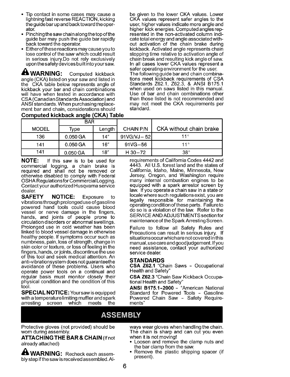 Standards, Assembly, Warning | A warning | Husqvarna 141 EN User Manual | Page 6 / 18