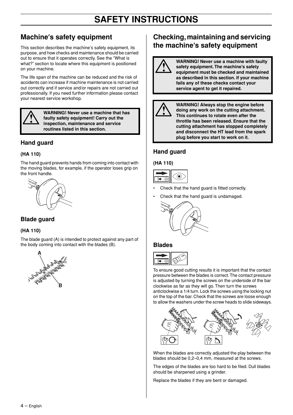 Safety instructions, Machine ′′′′ s safety equipment | Husqvarna HA 110 User Manual | Page 4 / 13