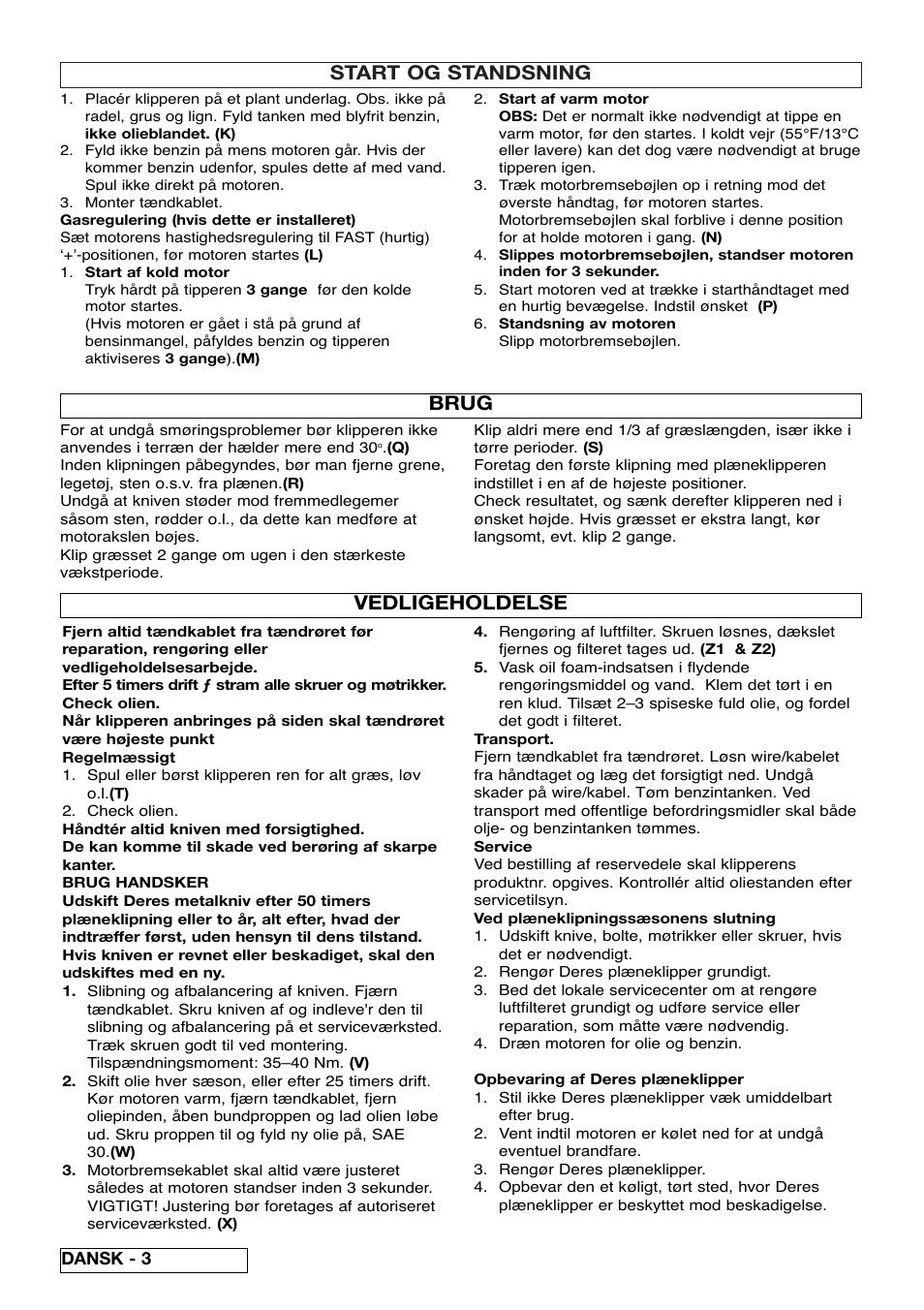 Start og standsning, Brug, Vedligeholdelse | Husqvarna 5118761-06 User Manual | Page 38 / 64