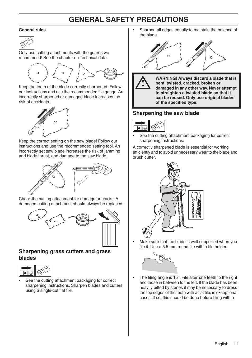 Sharpening grass cutters and grass blades, Sharpening the saw blade, General safety precautions | Husqvarna 327RD User Manual | Page 11 / 44