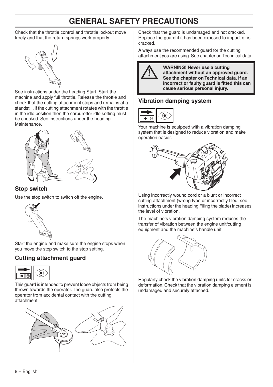 Stop switch, Cutting attachment guard, Vibration damping system | General safety preca utions | Husqvarna 327RD User Manual | Page 8 / 44