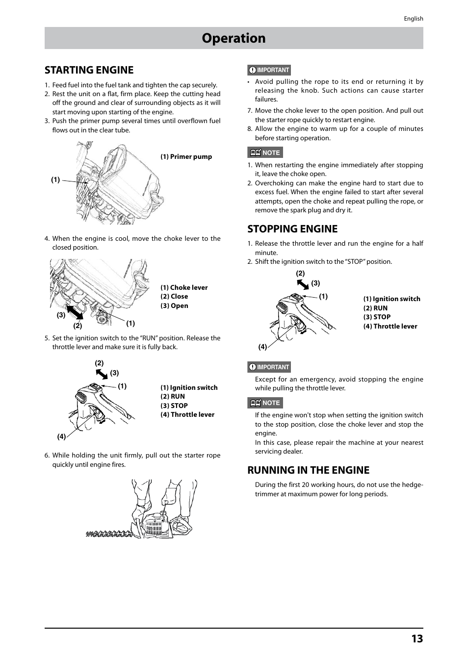 Operation, Stopping engine, Running in the engine | Starting engine | Husqvarna 226HD75S User Manual | Page 13 / 18