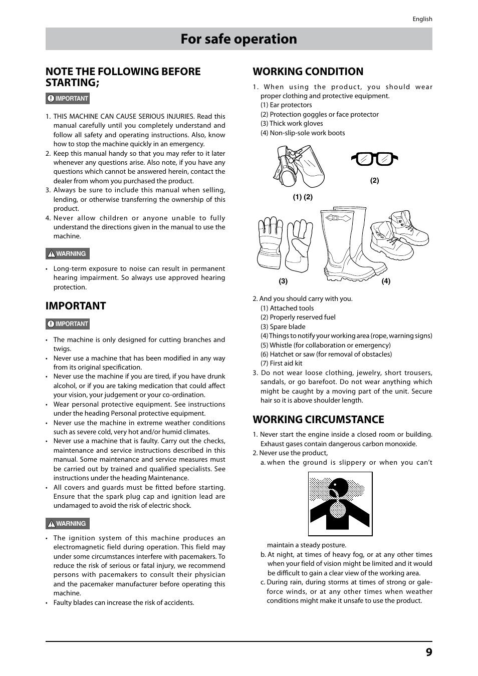 For safe operation, Important, Working condition | Working circumstance | Husqvarna 226HD75S User Manual | Page 9 / 18