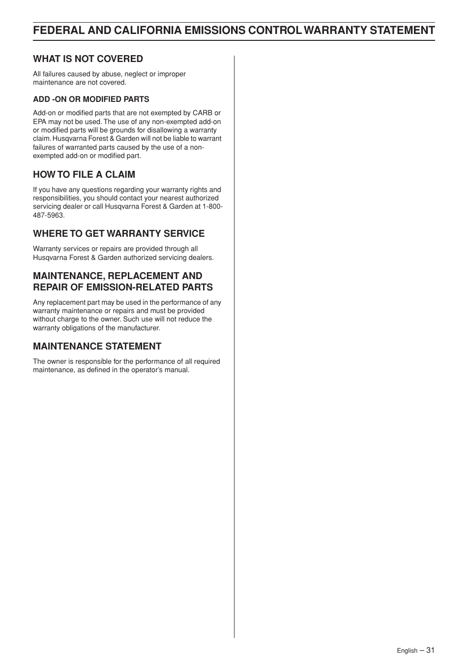 What is not covered, How to file a claim, Where to get warranty service | Maintenance statement | Husqvarna 335R User Manual | Page 31 / 40