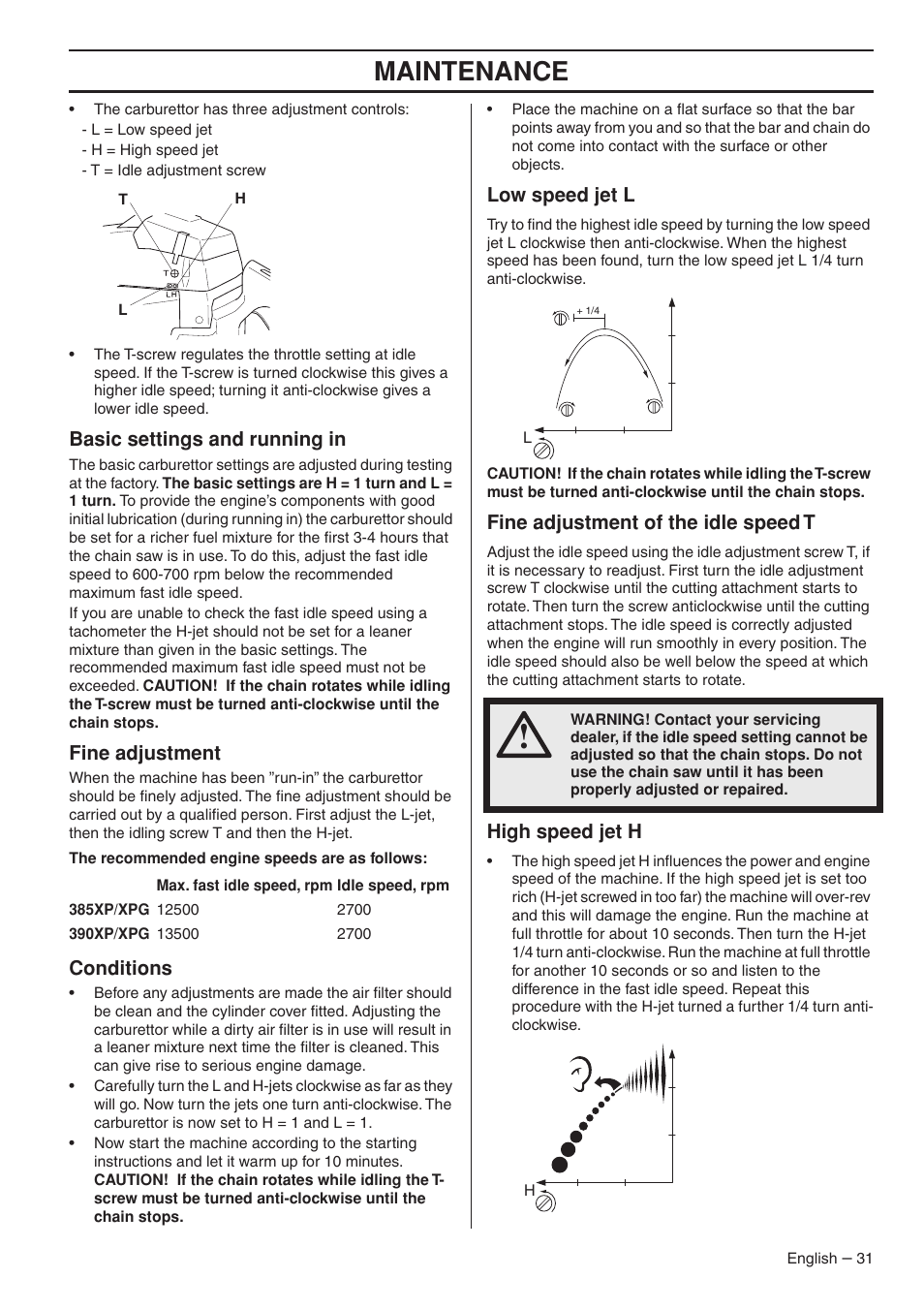 Basic settings and running in, Fine adjustment, Conditions | Low speed jet l, Fine adjustment of the idle speed t, High speed jet h, Maintenance | Husqvarna 1153176-26 User Manual | Page 31 / 44