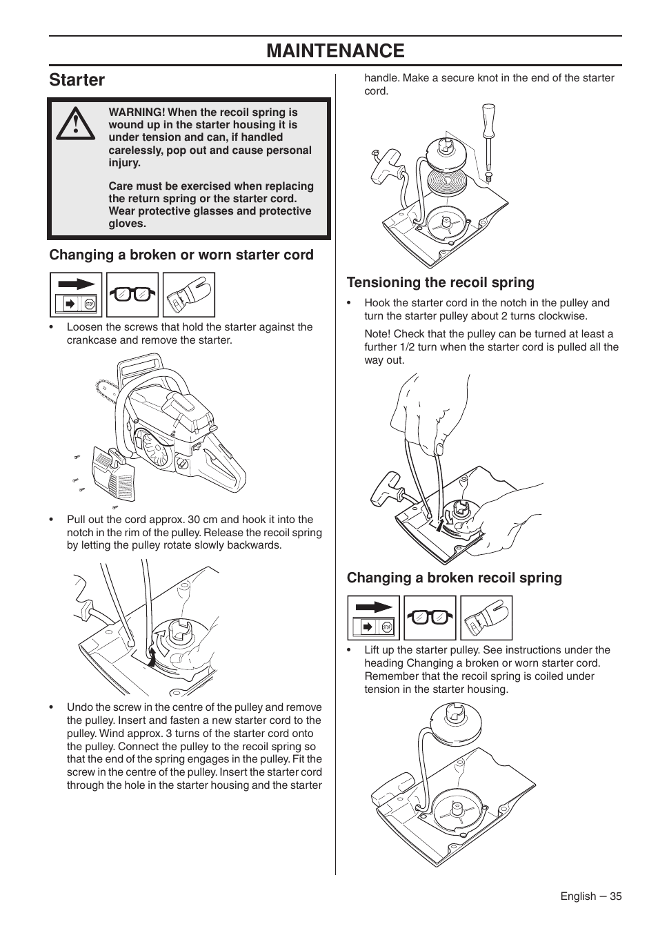 Starter, Changing a broken or worn starter cord, Tensioning the recoil spring | Changing a broken recoil spring, Maintenance | Husqvarna 1153176-26 User Manual | Page 35 / 44