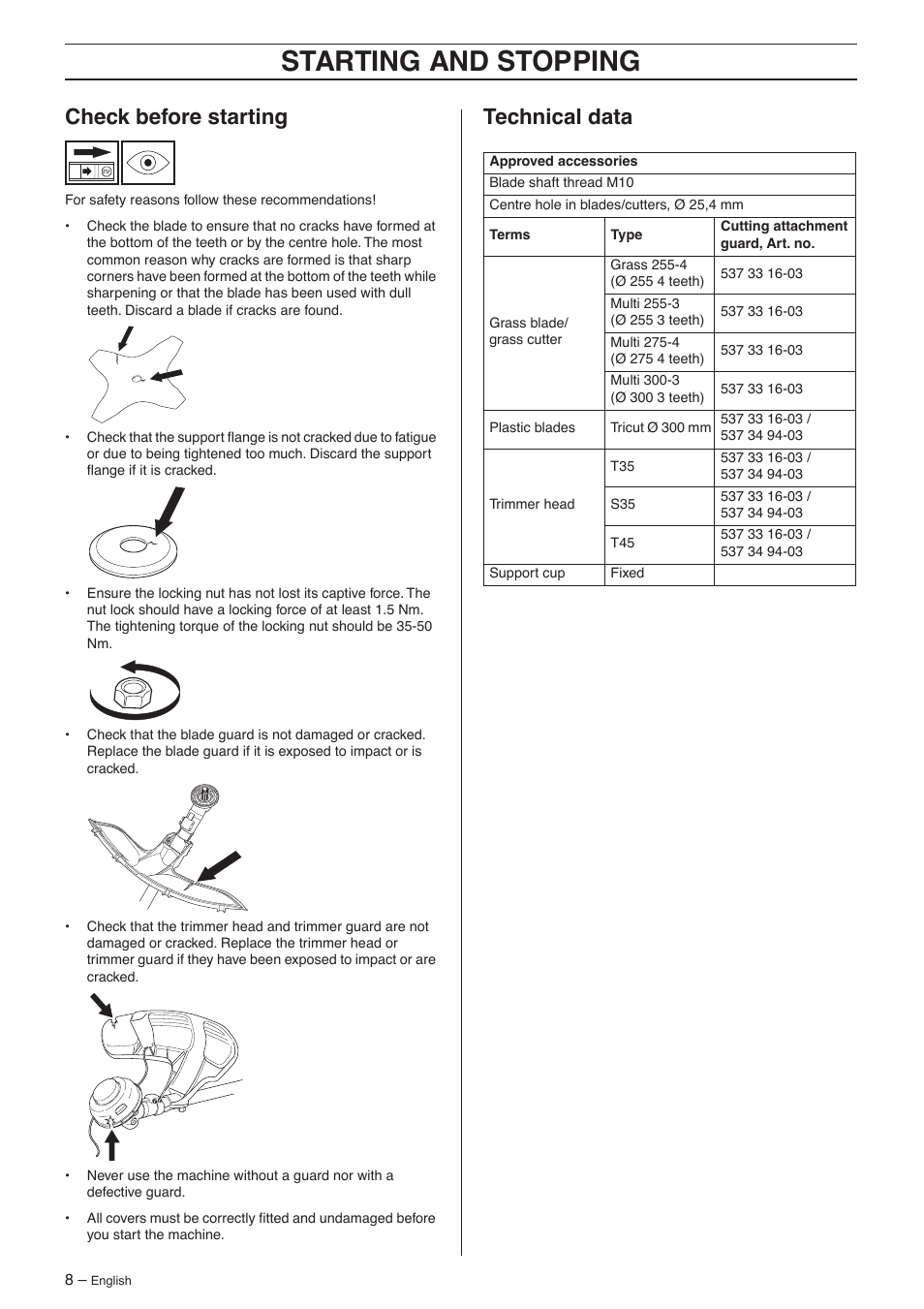 Check before starting, Technical data, St ar ting and st opping | Chec k before starting, T echnical data | Husqvarna 335L User Manual | Page 8 / 10