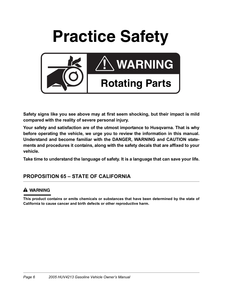 Practice safety, Warning, Rotating parts | Husqvarna HUV4213 User Manual | Page 8 / 46