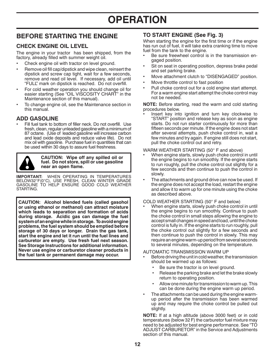 Operation, Before starting the engine | Husqvarna 96045000502 User Manual | Page 12 / 44