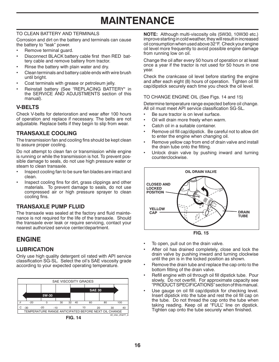 Maintenance, Engine, V-belts | Transaxle cooling, Transaxle pump fluid, Lubrication | Husqvarna 96045000502 User Manual | Page 16 / 44