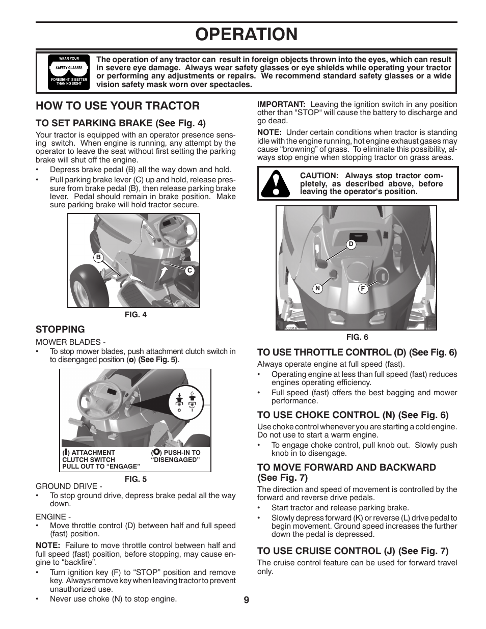 Operation, How to use your trac tor | Husqvarna 96045000502 User Manual | Page 9 / 44