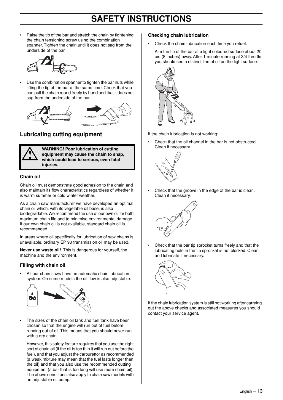Lubricating cutting equipment, Safety instructions | Husqvarna 365 User Manual | Page 13 / 40