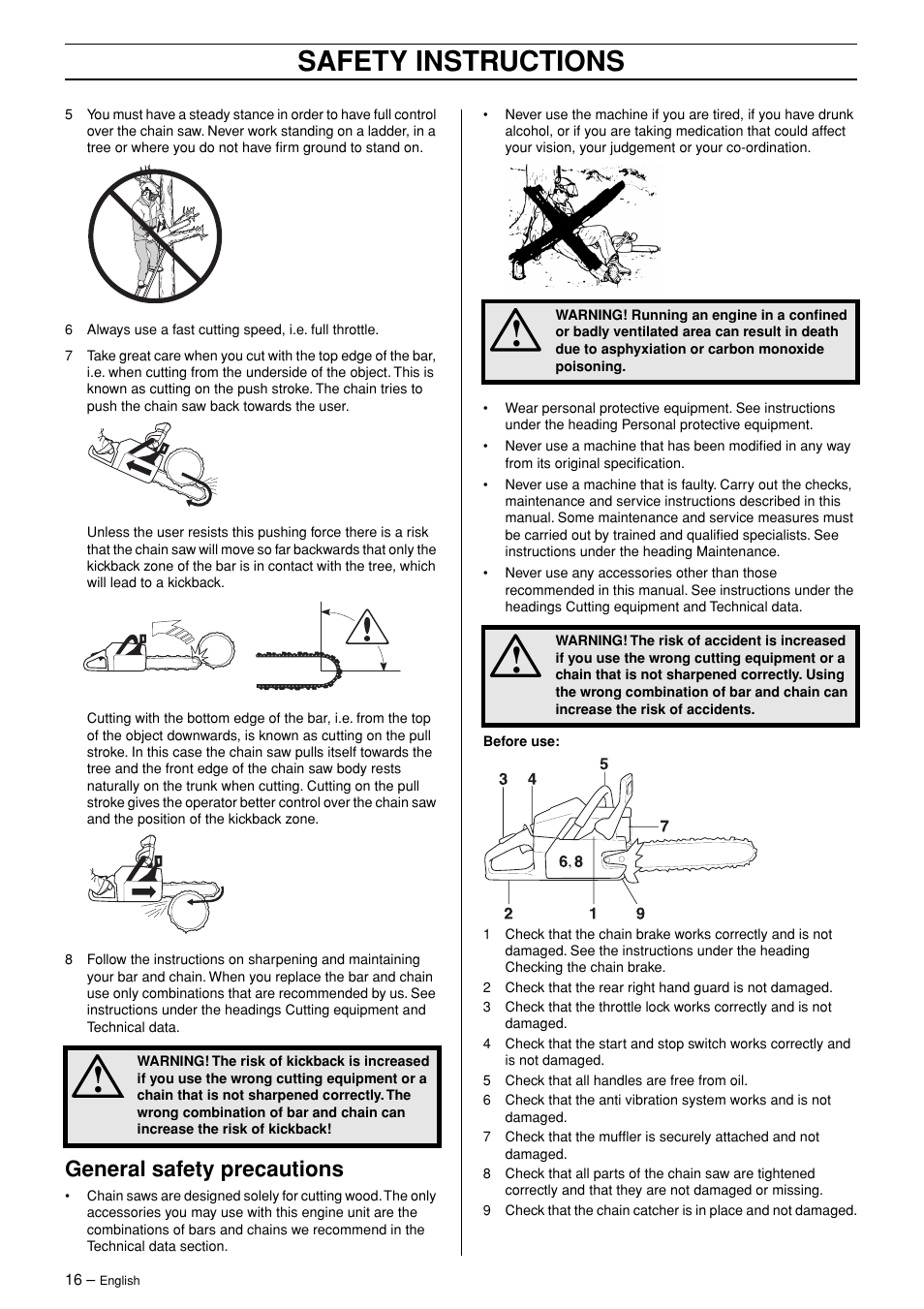 General safety precautions, Safety instructions | Husqvarna 365 User Manual | Page 16 / 40