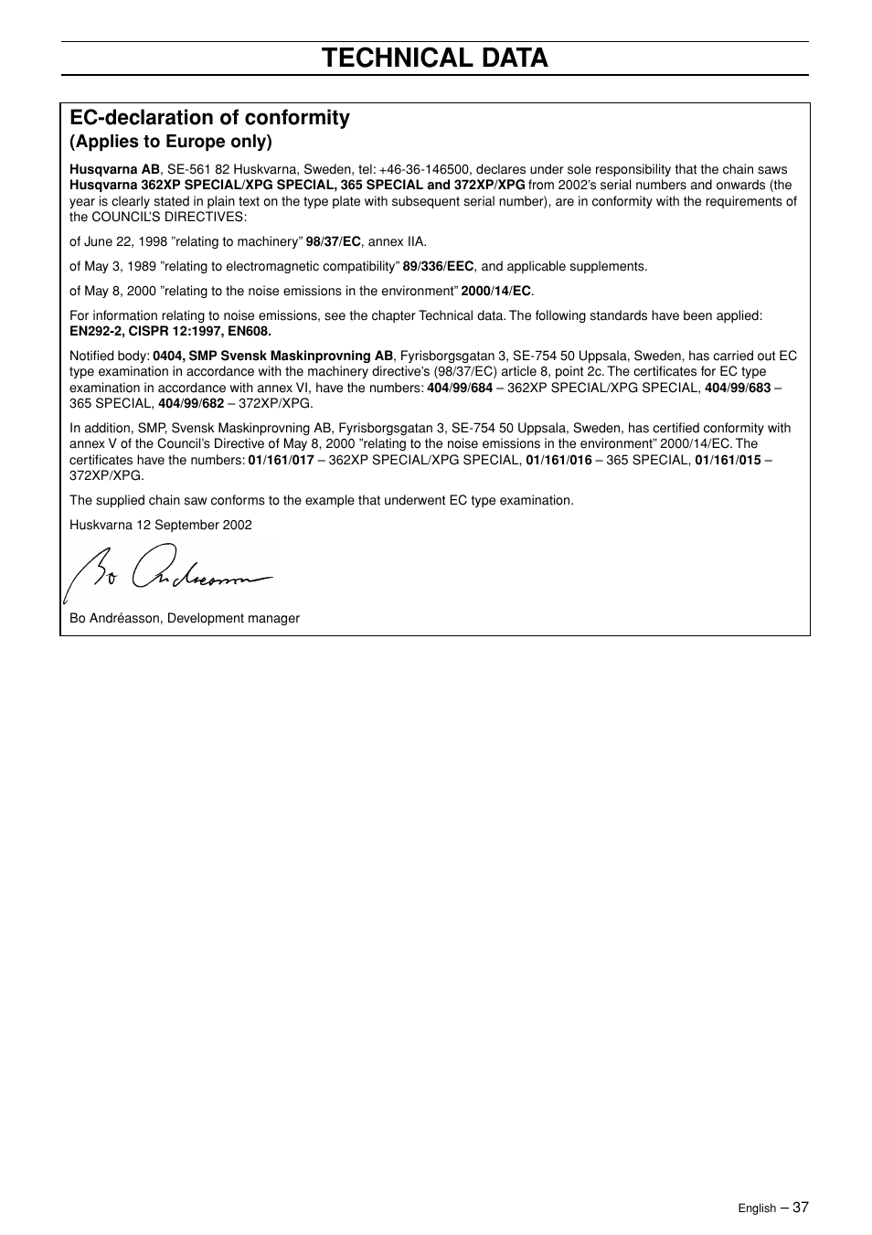 Ec-declaration of conformity, Applies to europe only), Technical data | Husqvarna 365 User Manual | Page 37 / 40