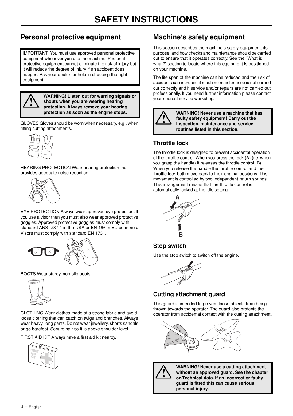 Personal protective equipment, Machine¢s safety equipment, Throttle lock | Stop switch, Cutting attachment guard, Safety instructions, Machine ′′′′ s safety equipment | Husqvarna 326RJX-Series User Manual | Page 4 / 36