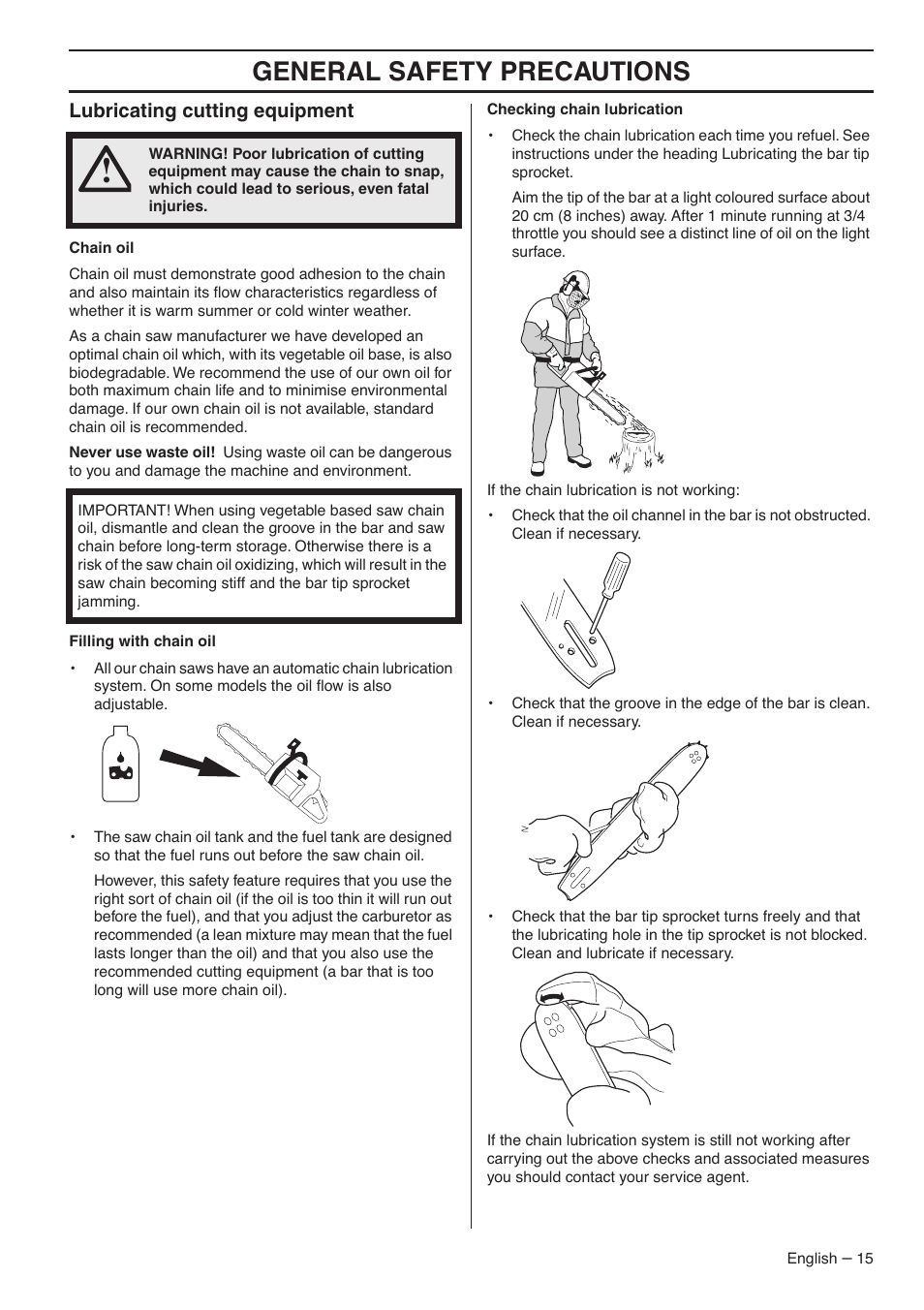 Lubricating cutting equipment, General safety precautions | Husqvarna 345E User Manual | Page 15 / 44